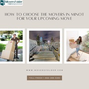 How to Choose the Movers in Minot for your Upcoming Move
